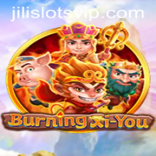 BurningXiYou: Embark on a Mythical Adventure